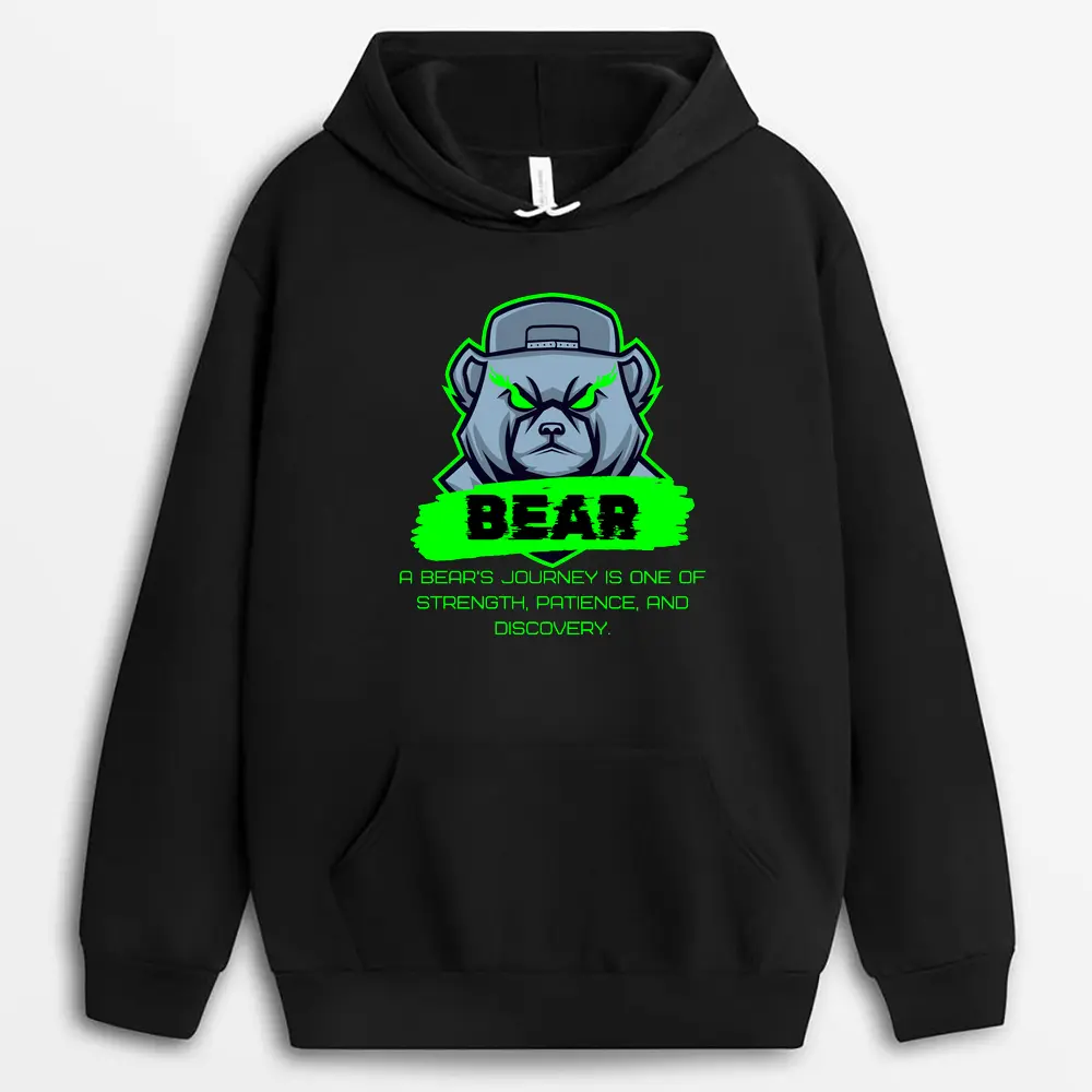 A Bears Journey Is One Of Strength Patience And Discovery Oggyxtee Hoodie - Black